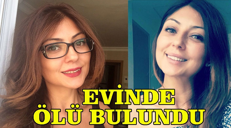 Fizyoterapist Funda, evinde ölü bulundu