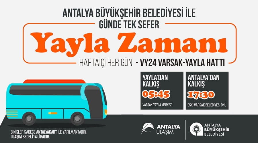 Büyükşehir'den Varsak Yaylasına otobüs seferi