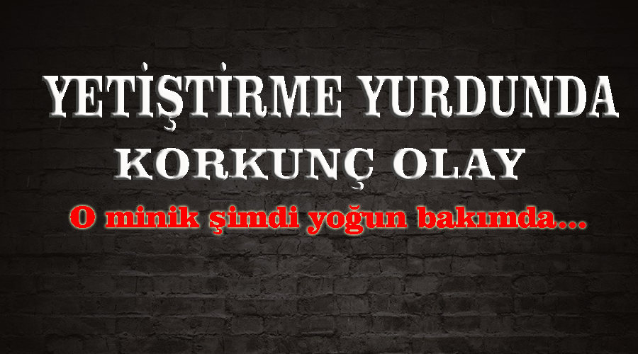 Yetiştirme yurdunda kız çocuğu, erkek çocuğunu dövüp merdivenden sürükledi
