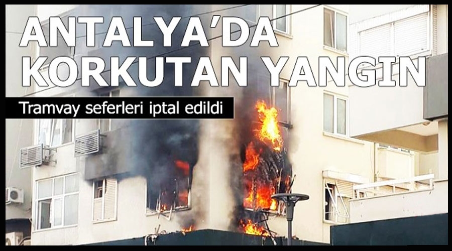 Korkutan yangın! Tramvay seferleri iptal edildi